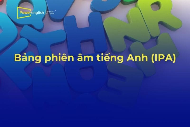 Bang nguyen am trong bang phat am tieng anh IPA day du giup luyen phat am chuan hon